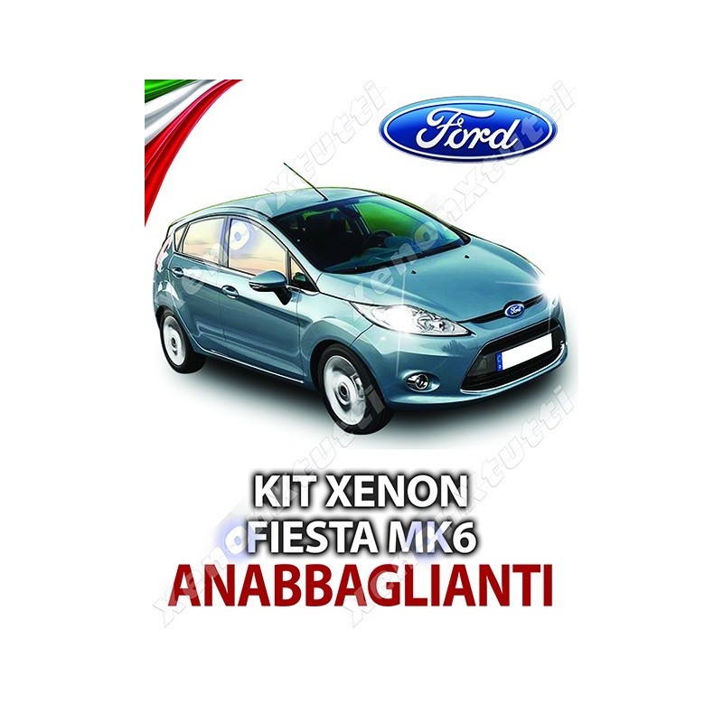 KIT XENON ANABBAGLIANTI FORD FIESTA MK6 SPECIFICO