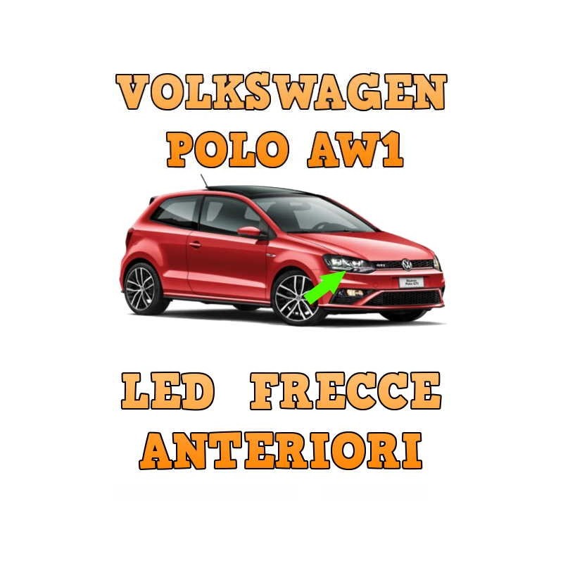 Lampade Led Freccia Anteriore Volkswagen Polo Aw1